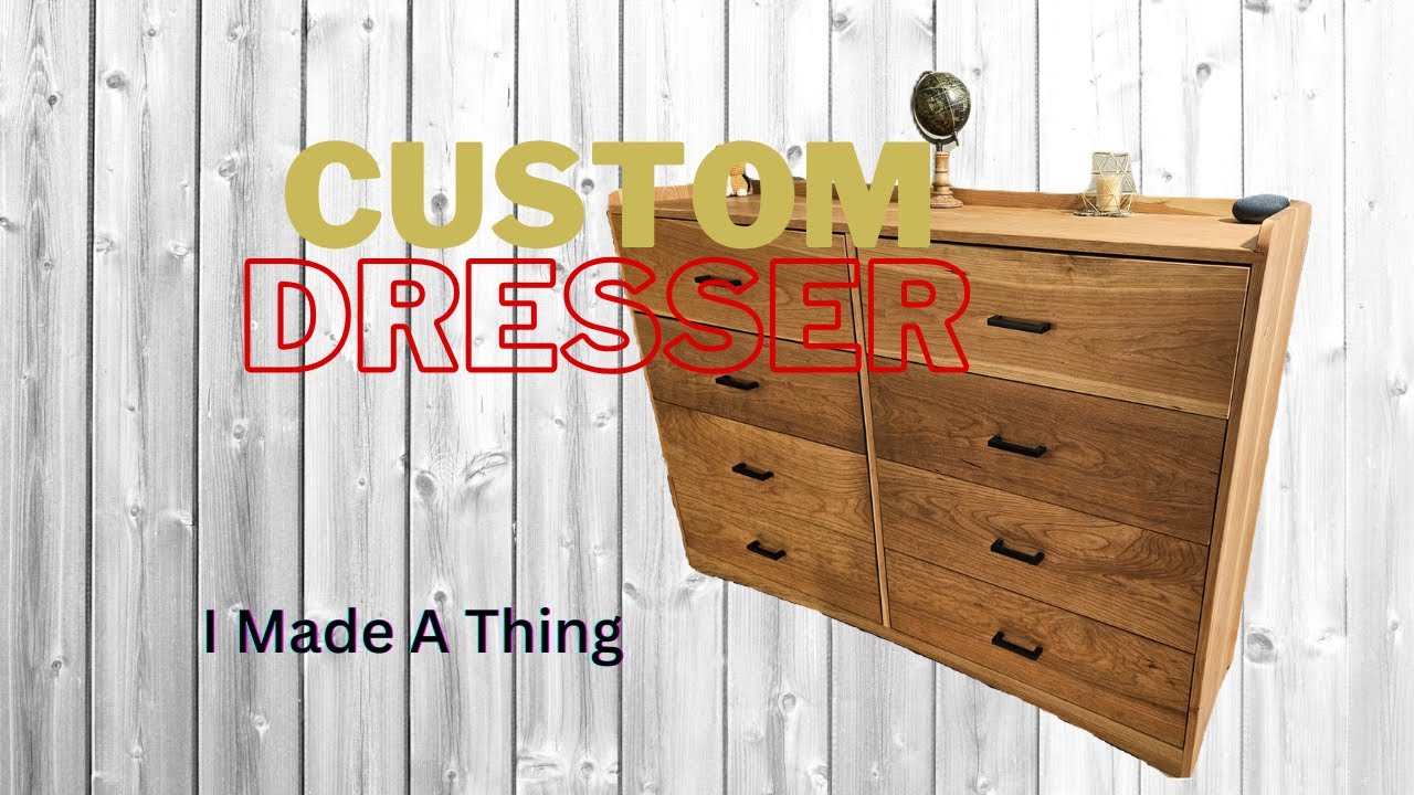 Building a Solid Wood Dresser
