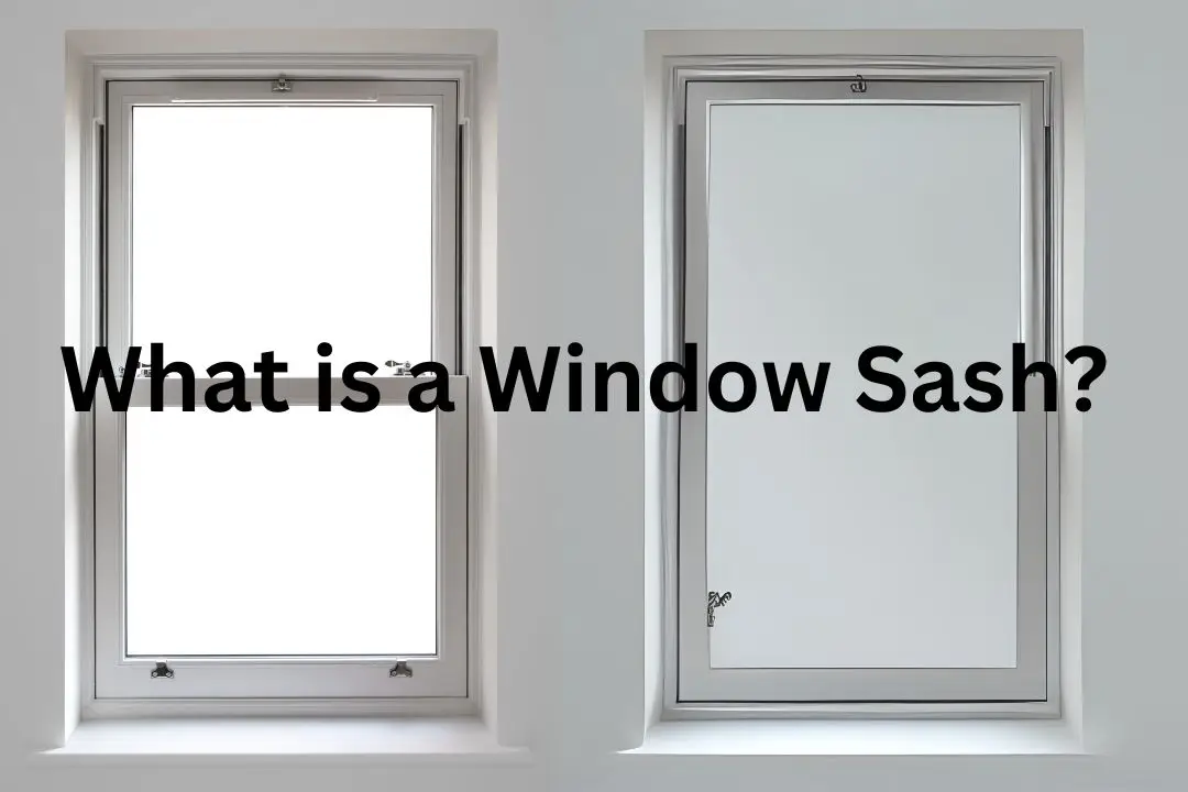 What is a Window Sash