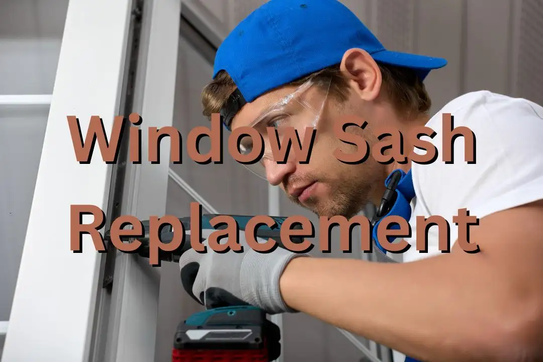 Window Sash Replacement When and How to Do It