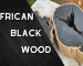 African black wood