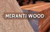 Meranti wood