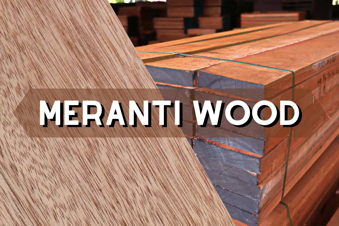 Meranti wood