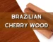 Brazilian cherry Wood