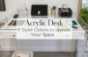 acrylic desk