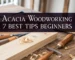acacia woodworking