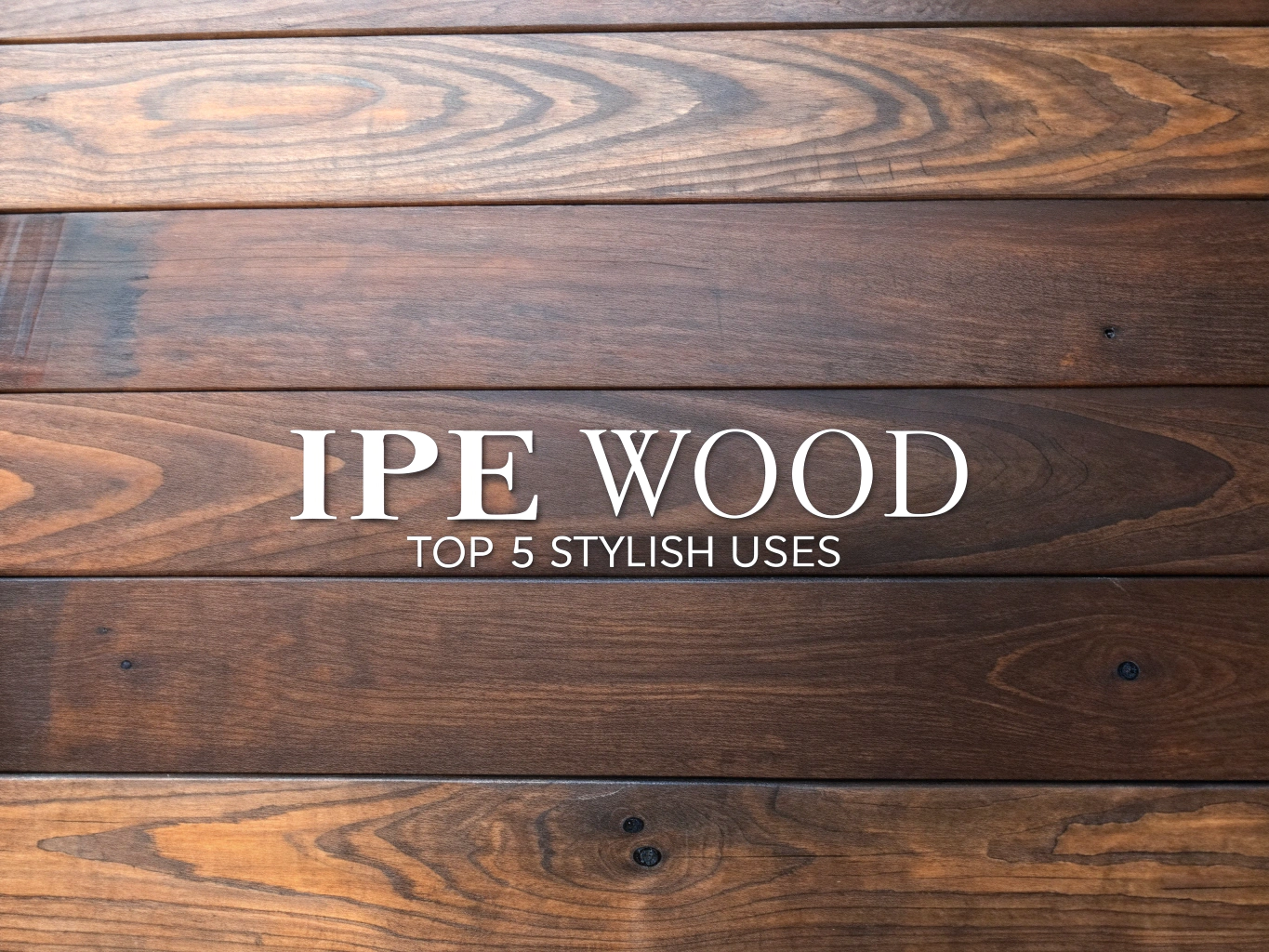 Dark Wood Types: 10 Elegant Choices To Explore