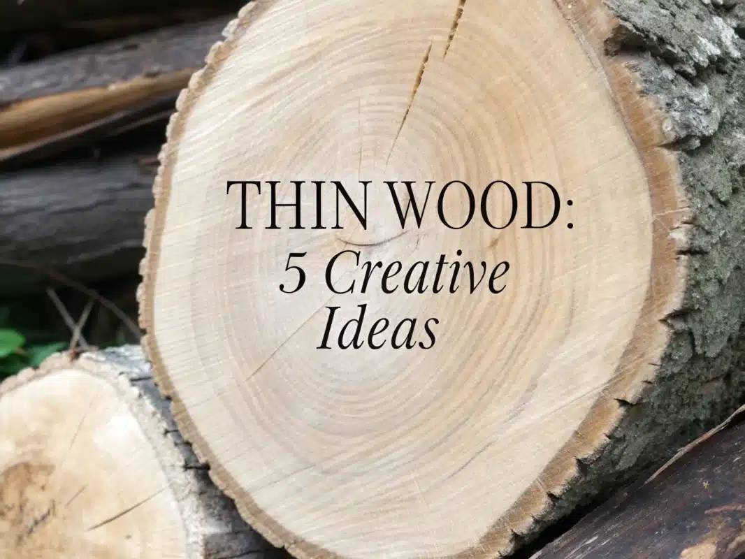 thin wood